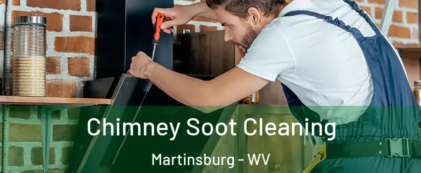  Chimney Soot Cleaning Martinsburg - WV