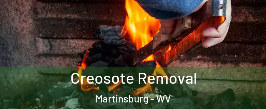  Creosote Removal Martinsburg - WV