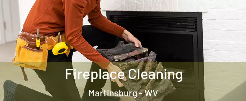  Fireplace Cleaning Martinsburg - WV