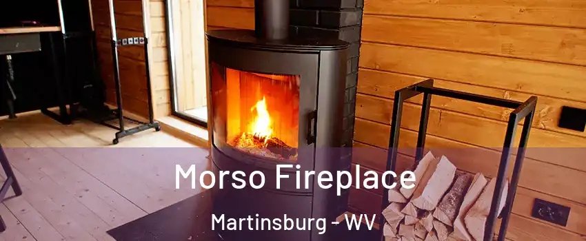  Morso Fireplace Martinsburg - WV